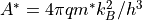 A^* = 4\pi q m^* k_B^2 / h^3