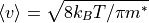\langle v \rangle = \sqrt{8 k_B T / \pi m^*}